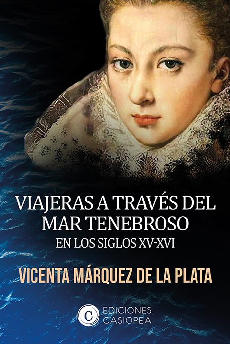 Portada del libro histórico Viajeras a través del mar tenebroso