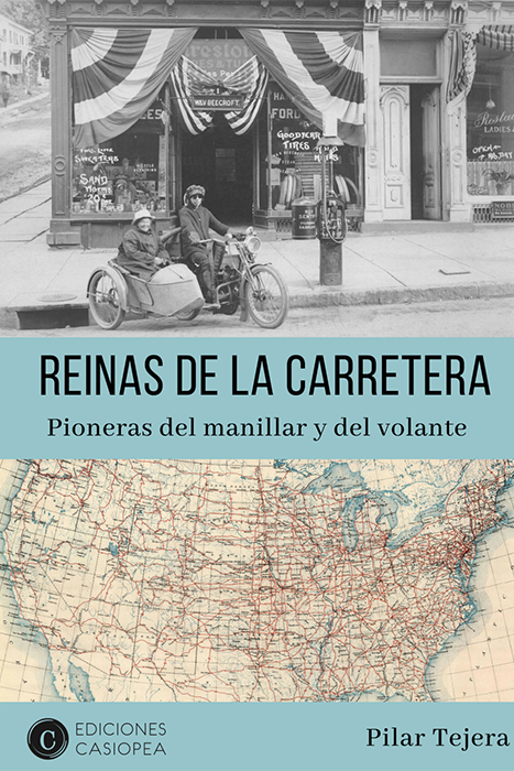 Portada del libro de Pilar Tejera, Reinas de la carretera. Pioneras del manillar y del volante